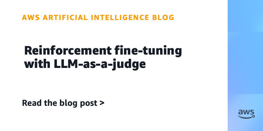 Reinforcement fine-tuning with LLM-as-a-judge