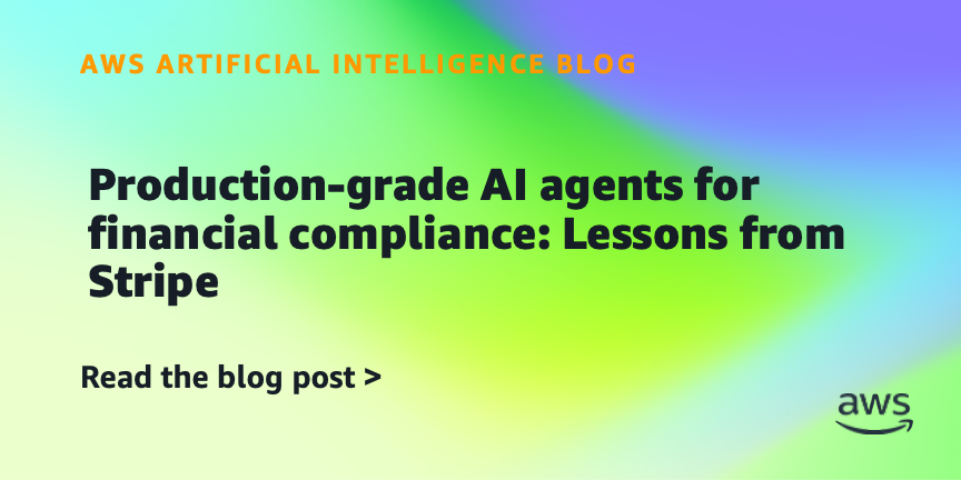Production-grade AI agents for financial compliance: Lessons from Stripe