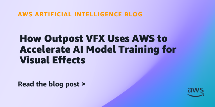 How Outpost VFX Uses AWS to Accelerate AI Model Training for Visual Effects