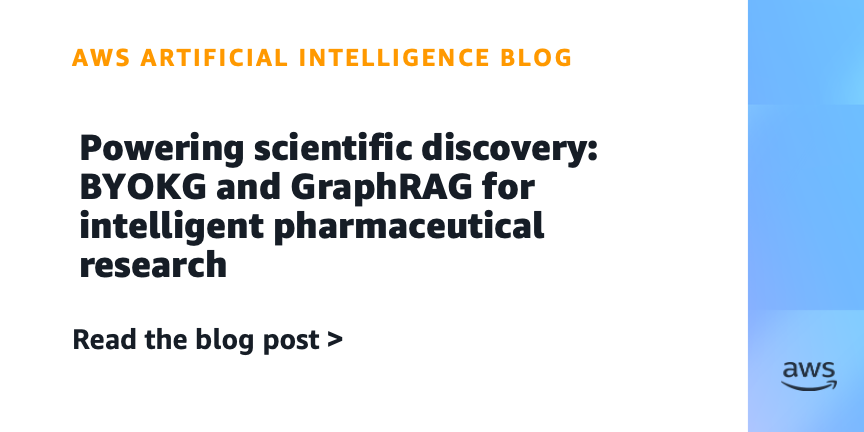 Powering scientific discovery: BYOKG and GraphRAG for intelligent pharmaceutical research