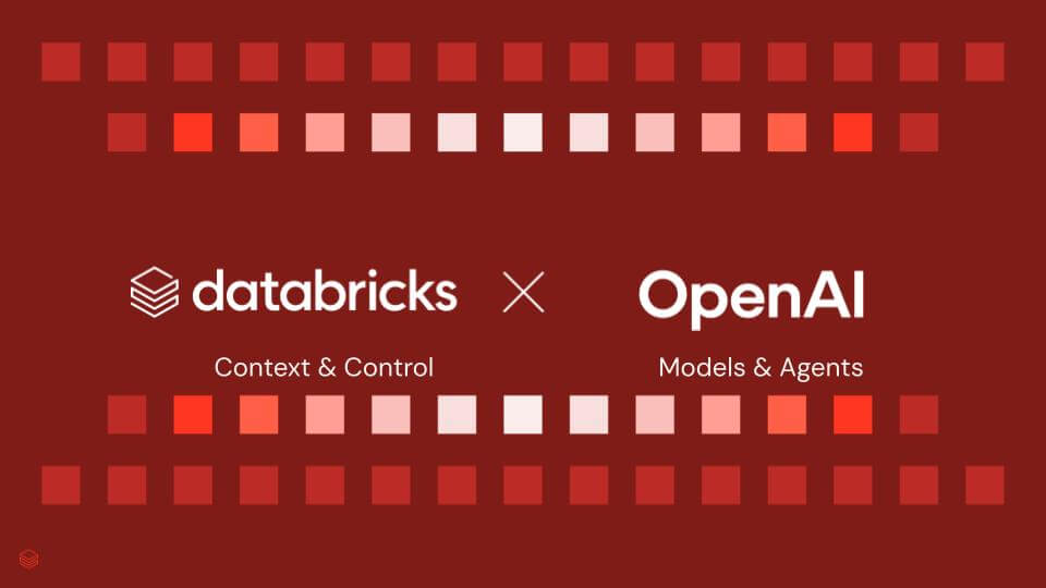 OpenAI and Databricks at DAIS 2026: Making enterprise AI real